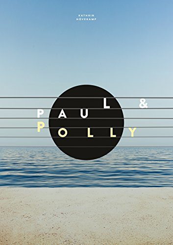 „Paul & Polly“ von Kathrin Hövekamp